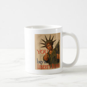 Vintage Ww1 Propaganda Poster Liberty Bond Usa Wor Coffee Mug