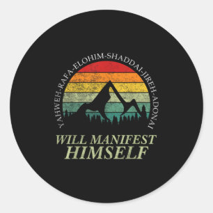 Vintage Yahweh - Will Manifest Himself Worshiper C Classic Round Sticker