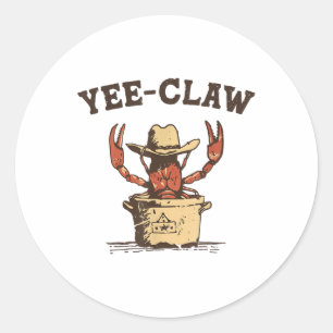 Vintage Yee Claw Yee Haw Crab Funny Crawfish Boil  Classic Round Sticker