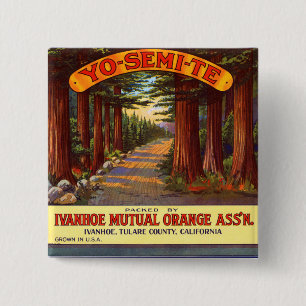 Vintage Yo-Semi-Te Orange Label 2 Inch Square Button