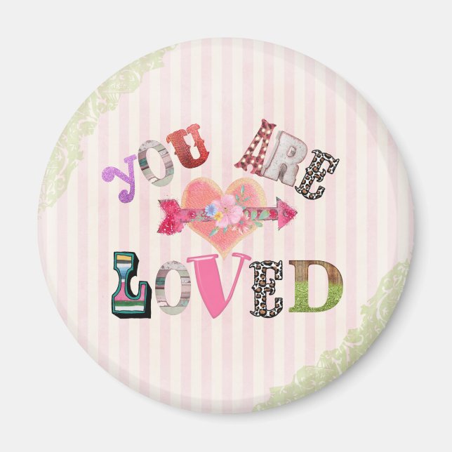 Vintage You are Loved  Magnet (Front)