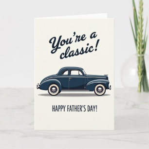 Vintage Youre A Classic Card