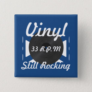 Vinyl 33 RPM Still Rocking 3 Brown/White 2 Inch Square Button