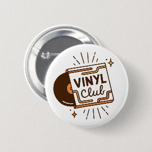 Vinyl club analogue music lovers 2 inch round button