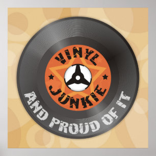 Vinyl Junkie - And Proud of It beige poster
