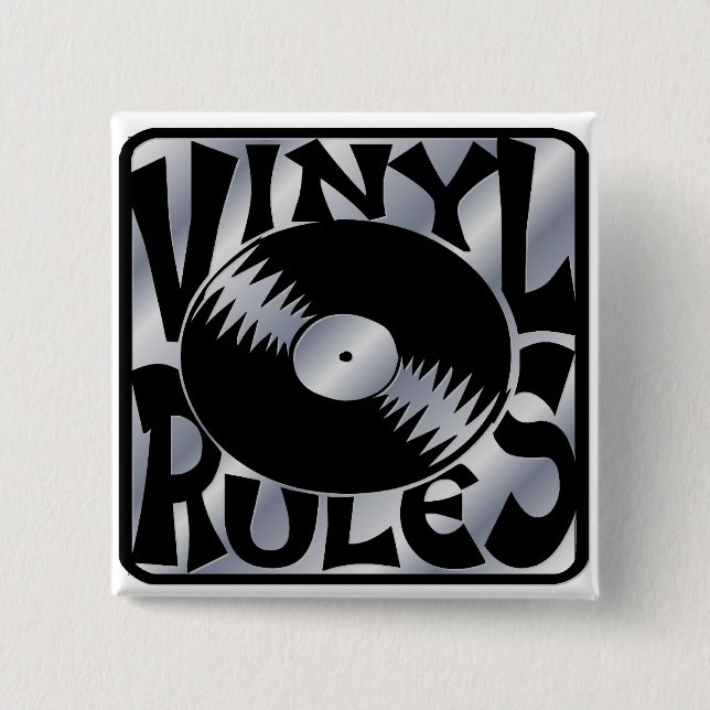 Vinyl Rules 2 Inch Square Button (Front)
