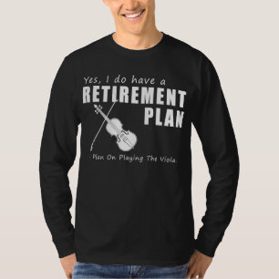 Viola-nt Retirement Melodies: Funny T-Shirt Design