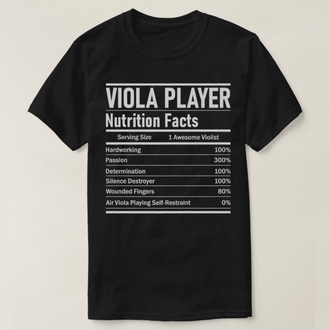 Viola Player Nutrition Facts  Violist Jazz Music   T-Shirt (Design Front)