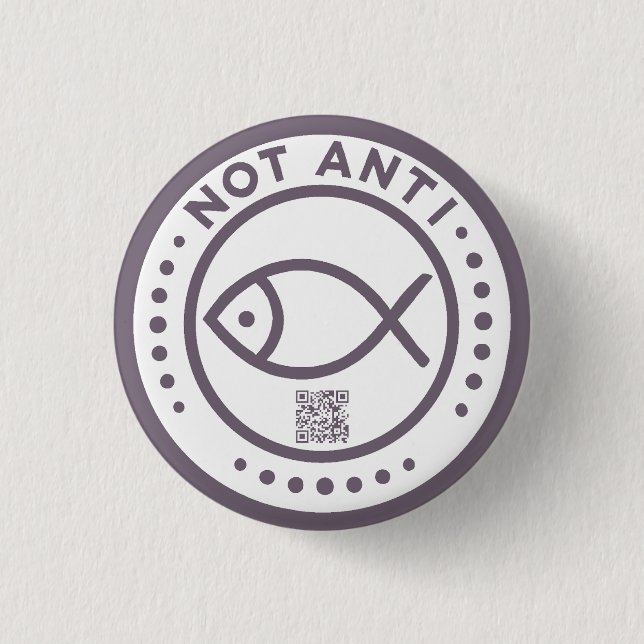 Violet NotAntiFish badge 1 Inch Round Button (Front)