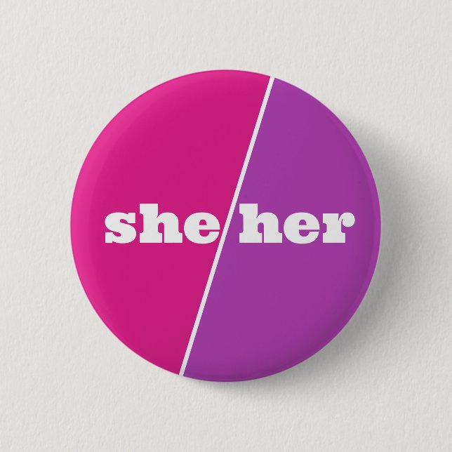 Violet Purple Pink Pronoun Button She/Her  (Front)