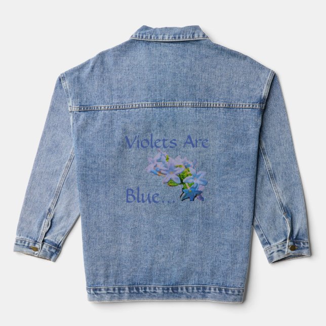 Violets Are Blue... Denim Jacket (Back)