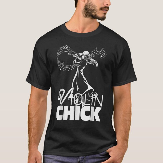 Violin Chick  Fiddler Fiddle Violinist T-Shirt (Front)