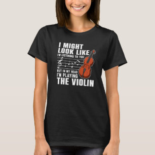Violin  For Men Women Violinist Violin Player T-Shirt