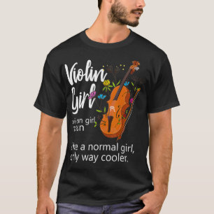 Violin Girl Definition Flowers Musician Violinist  T-Shirt