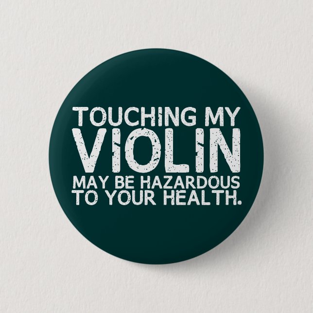Violin Hazard 2 Inch Round Button (Front)
