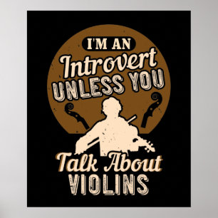 Violin - I'm An Introvert Poster