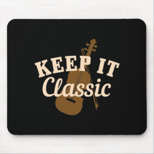 Violin - Keep It Classic Mouse Pad