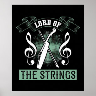 Violin - Lord Of The Strings Poster
