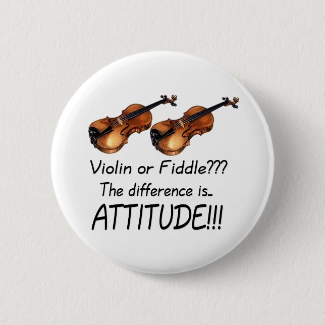 Violin or Fiddle??? 2 Inch Round Button (Front)