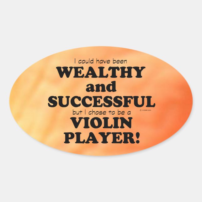 Violin Wealthy & Successful Oval Sticker (Front)