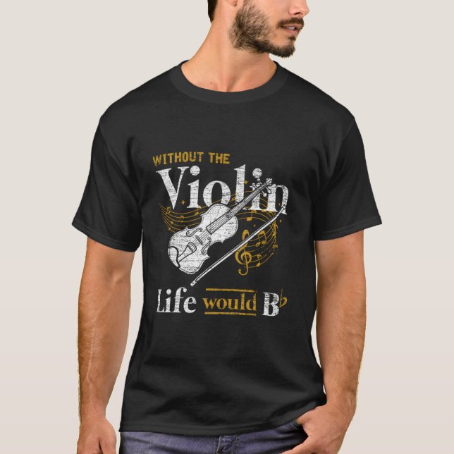 Violinist Music Musician Violin T-Shirt (Front)