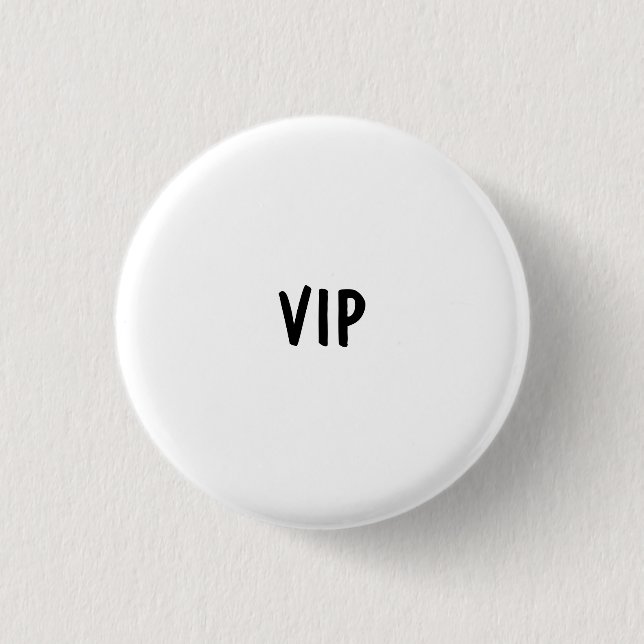 VIP 1 INCH ROUND BUTTON (Front)