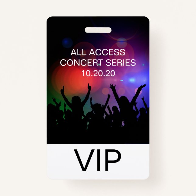 VIP All Access Custom Concert Badge (Front)