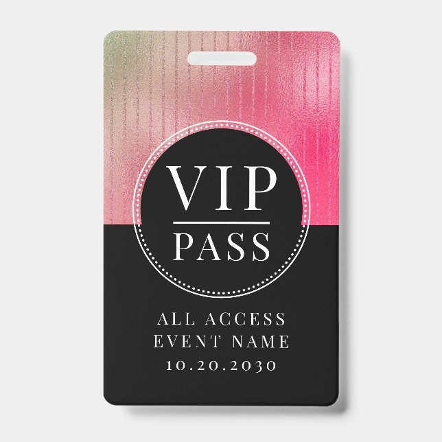 VIP All Access Event Metallic Rose Blush Black Badge (Front)