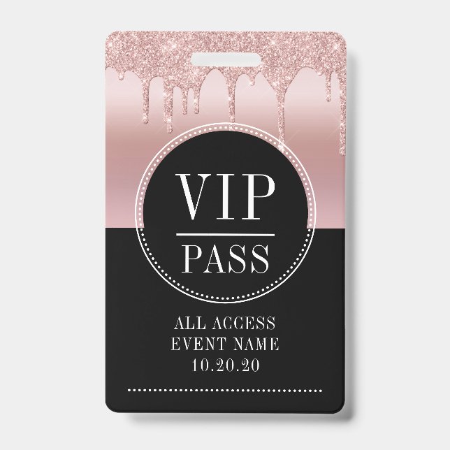 VIP All Access Event Metallic Rose Gold Black Badge (Front)