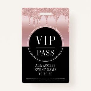 VIP All Access Event Metallic Rose Gold Black Badge