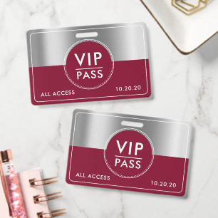 VIP All Access Event Metallic Silver Burgundy Badge