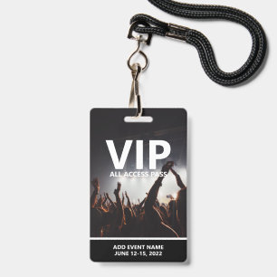 VIP All Access Pass Concert Event Personalized Badge