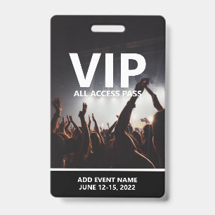VIP All Access Pass Concert Event Personalized Badge