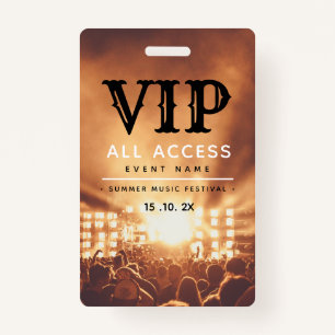 VIP All Access Pass Concert Festival Badge