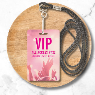 VIP All Access Pass Sweet Sixteen Birthday Badge