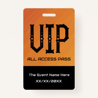 VIP All Access Pass Ticket Holder ID Badge