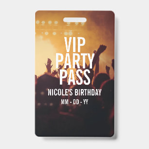 VIP Birthday Party Pass Custom Photo Concert Badge