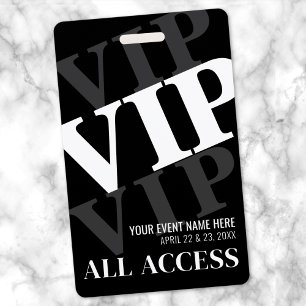 VIP Black All Access Event Badge