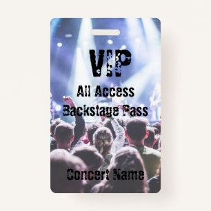 VIP Concert Festival Band Event Backstage Pass Badge