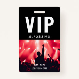 VIP Custom Event or Concert Name All Access  Badge