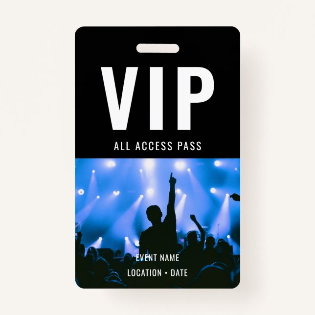 VIP Custom Event or Concert Name All Access  Badge (Front)
