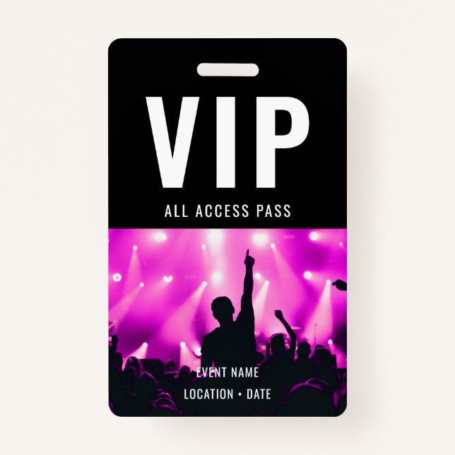 VIP Custom Event or Concert Name All Access  Badge (Front)