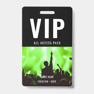 VIP Custom Event or Concert Name All Access  Badge