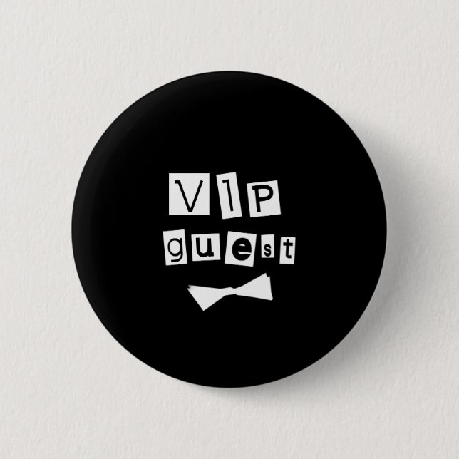 VIP Guest Bow Tie 2 Inch Round Button (Front)