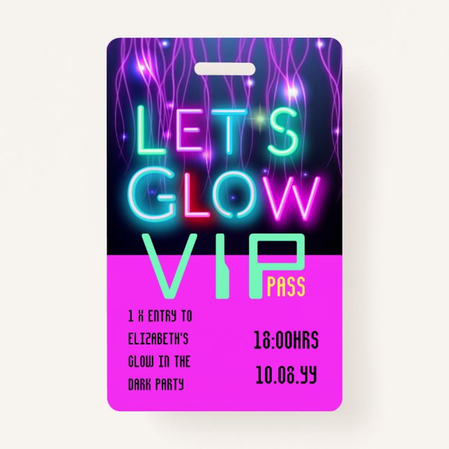 VIP Pass Glow In Dark Party UNIQUE INVITATION IDEA Badge (Front)