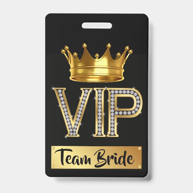 VIP Team Bride Badge (Front)