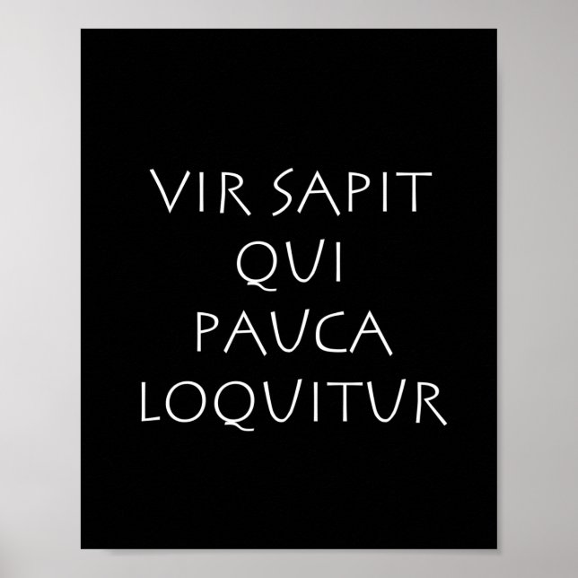 Vir sapit qui pauca loquitur poster (Front)