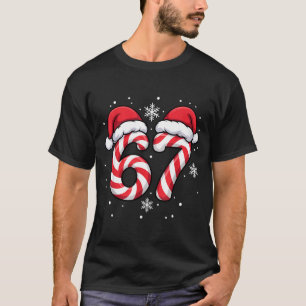Viral 67 Candy Canes Santa Holiday Kids Humor Funn T-Shirt
