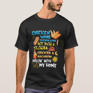 Viral Chicken Wing Chicken Wing Hot Dog Bologna So T-Shirt