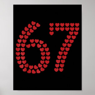 Viral Six Seven Love 67 Hearts Valentine's Day Cli Poster